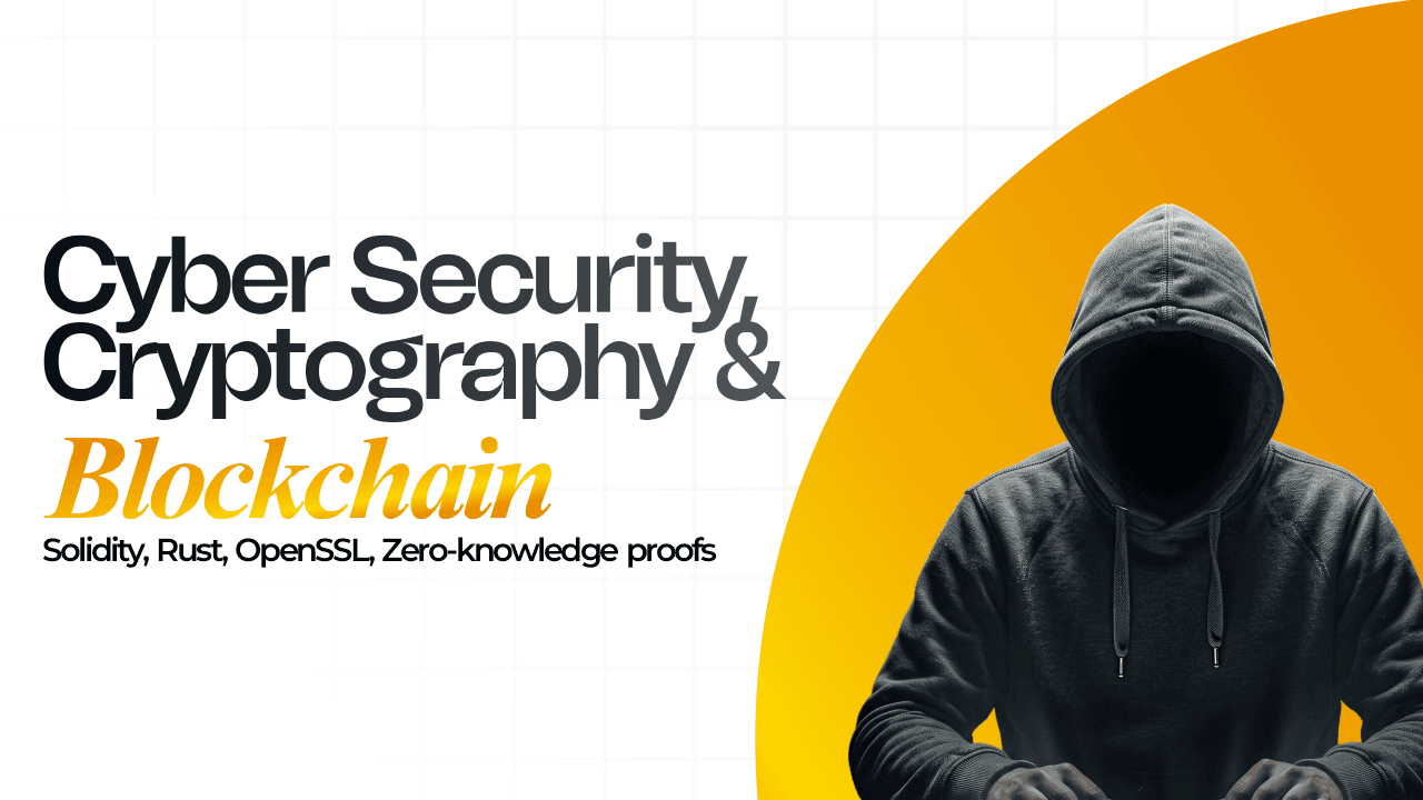Cybersecurity, Cryptography & Blockchain